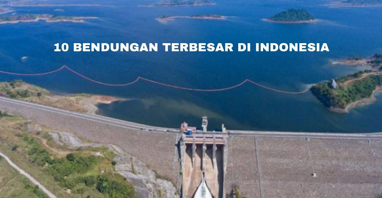 A-BENDUNGAN-INDONESIA.jpg